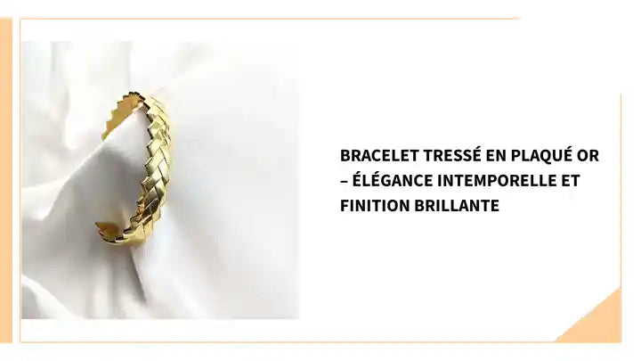 Bracelet Tressé en Plaqué Or – Élégance Intemporelle et Finition Brillante by@Outfy Bracelet Tressé en Plaqué Or – Élégance Intemporelle et Finition Brillante by@Outfy